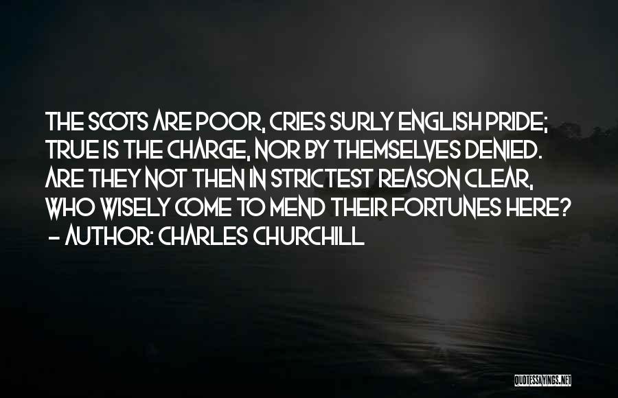 Charles Churchill Quotes 1777221