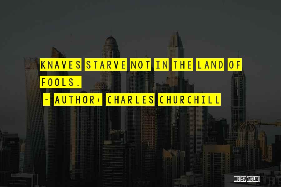 Charles Churchill Quotes 719510