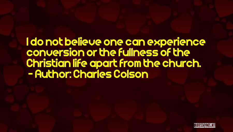 Charles Colson Quotes 1115830