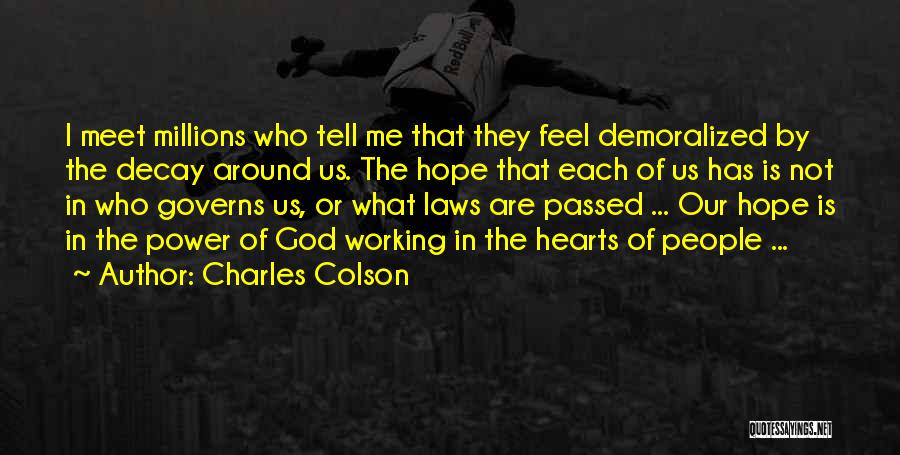 Charles Colson Quotes 1305858