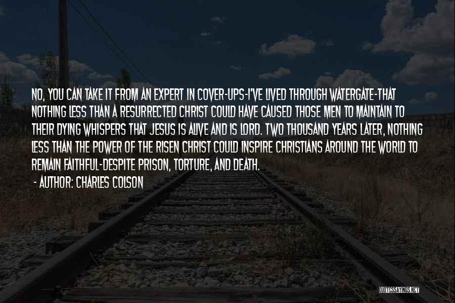 Charles Colson Quotes 1354399