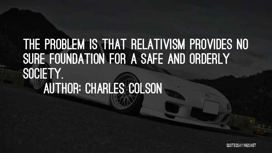 Charles Colson Quotes 1492137