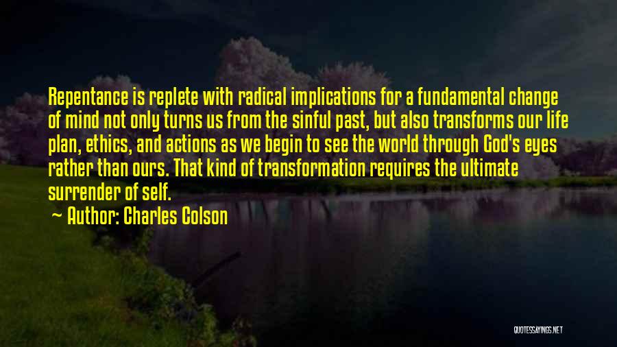 Charles Colson Quotes 1917128