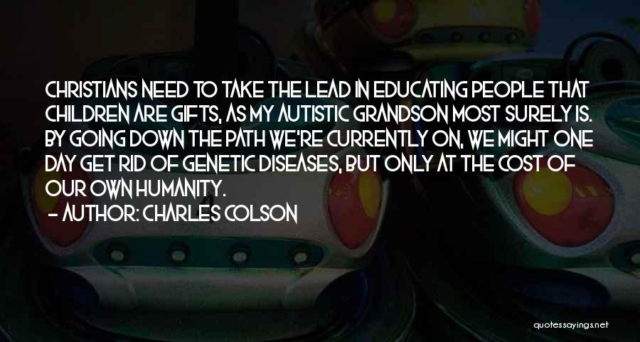 Charles Colson Quotes 1924989