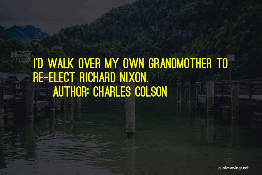 Charles Colson Quotes 216762