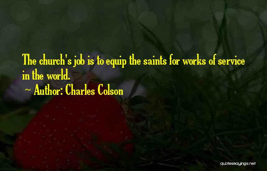 Charles Colson Quotes 706694