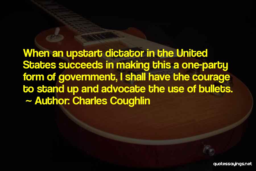 Charles Coughlin Quotes 1132660