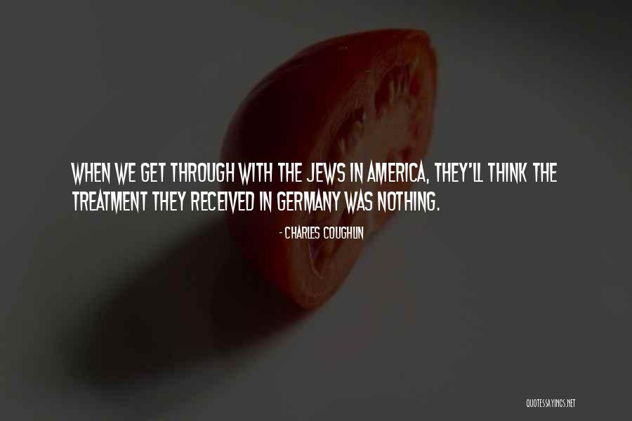Charles Coughlin Quotes 2262213 Charles Coughlin Quotes 2262213