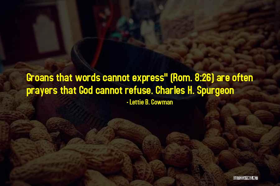 Charles Cowman Quotes By Lettie B. Cowman Charles Cowman Quotes By Lettie B. Cowman