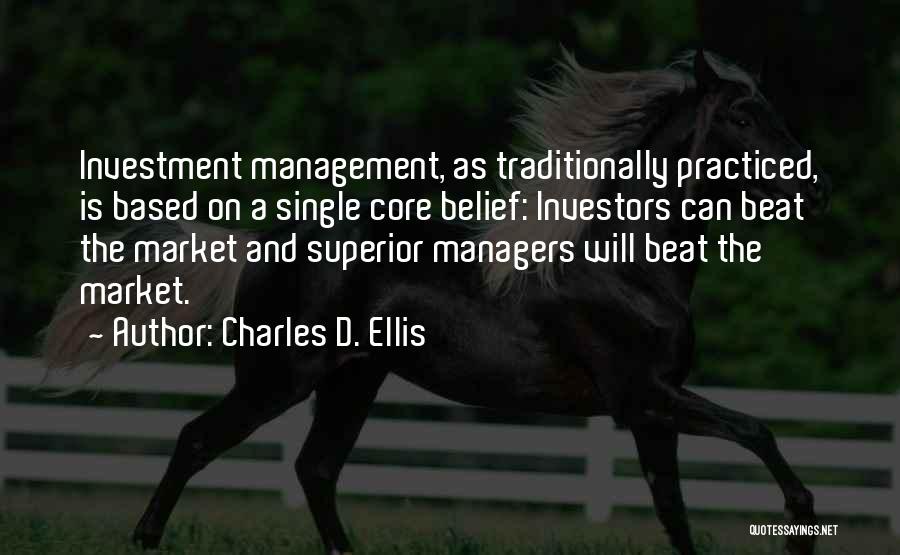 Charles D. Ellis Quotes 1325304