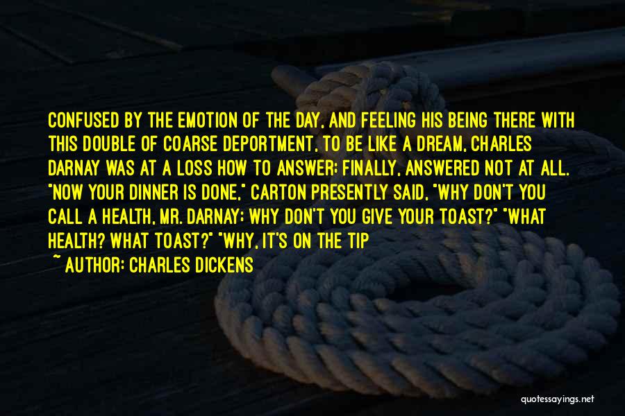 Charles Darnay Quotes By Charles Dickens