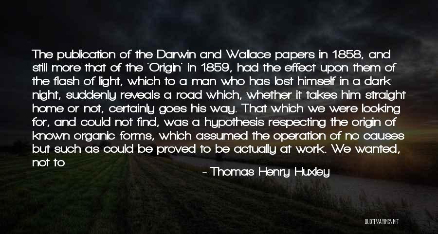 Charles Darwin Biology Quotes By Thomas Henry Huxley