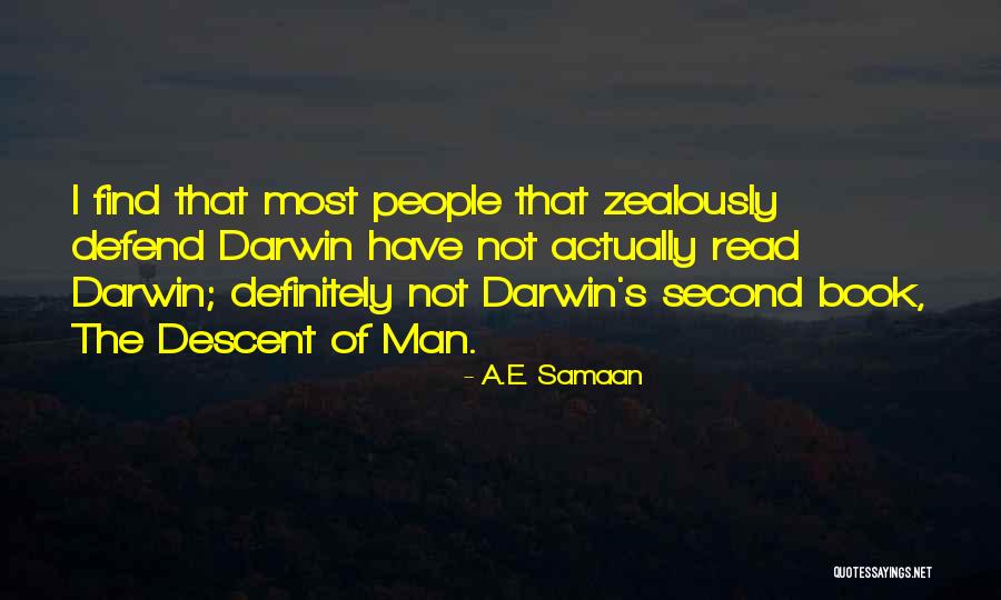 Charles Darwin Evolution Quotes By A.E. Samaan Charles Darwin Evolution Quotes By A.E. Samaan