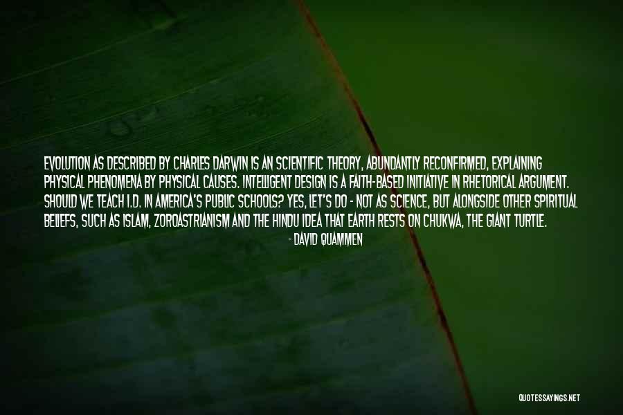 Charles Darwin Evolution Quotes By David Quammen Charles Darwin Evolution Quotes By David Quammen