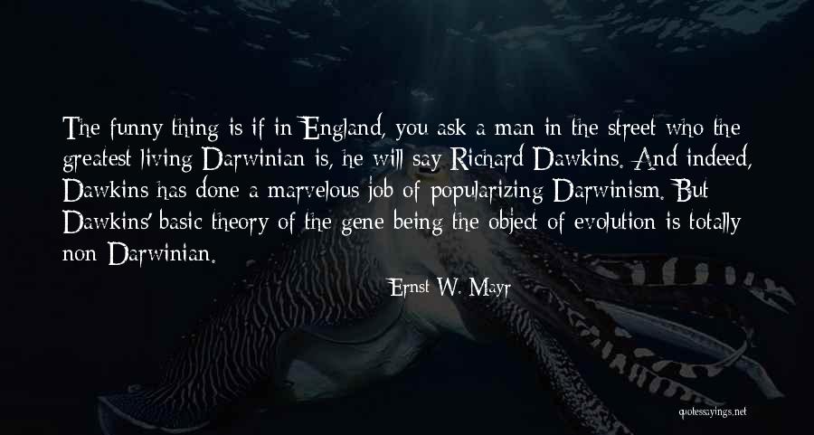 Charles Darwin Evolution Quotes By Ernst W. Mayr Charles Darwin Evolution Quotes By Ernst W. Mayr