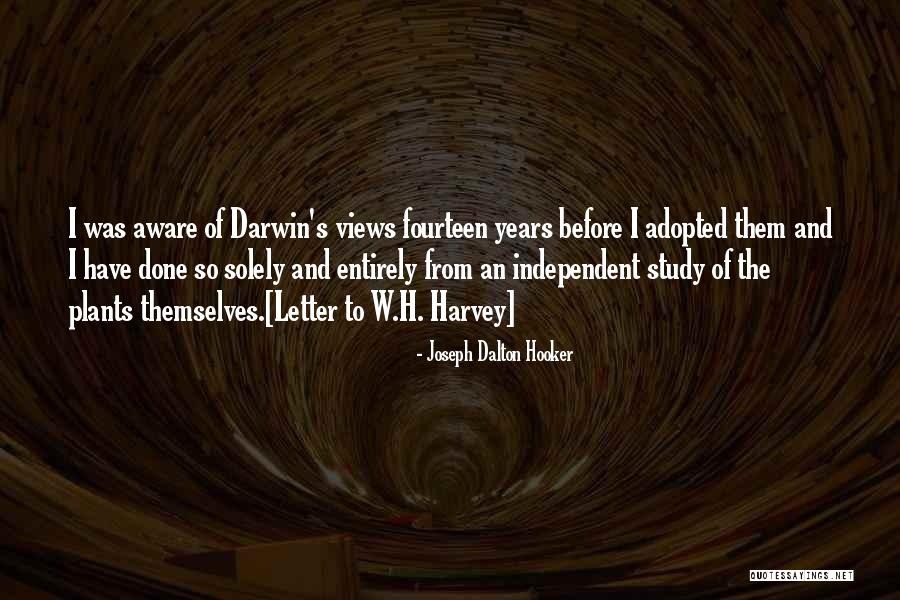 Charles Darwin Evolution Quotes By Joseph Dalton Hooker Charles Darwin Evolution Quotes By Joseph Dalton Hooker