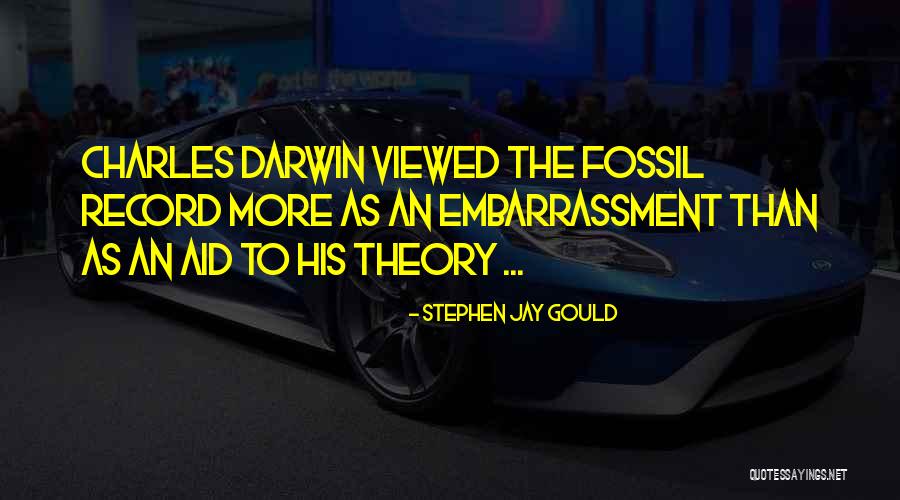 Charles Darwin Evolution Quotes By Stephen Jay Gould Charles Darwin Evolution Quotes By Stephen Jay Gould