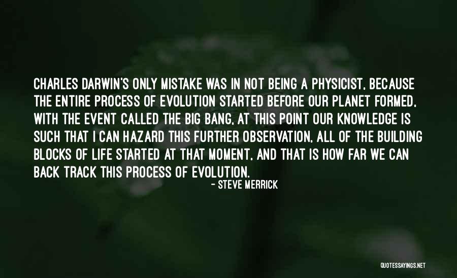 Charles Darwin Evolution Quotes By Steve Merrick Charles Darwin Evolution Quotes By Steve Merrick