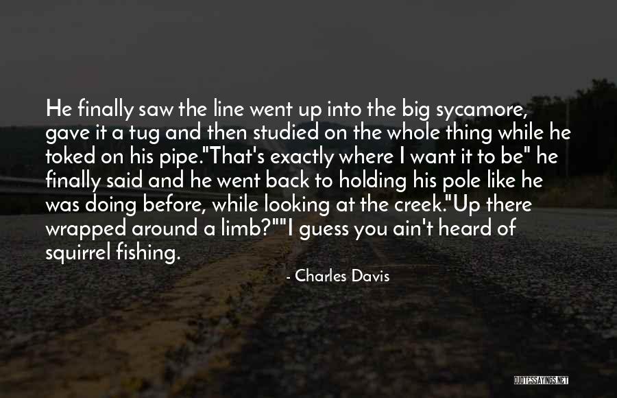 Charles Davis Quotes 351090 Charles Davis Quotes 351090