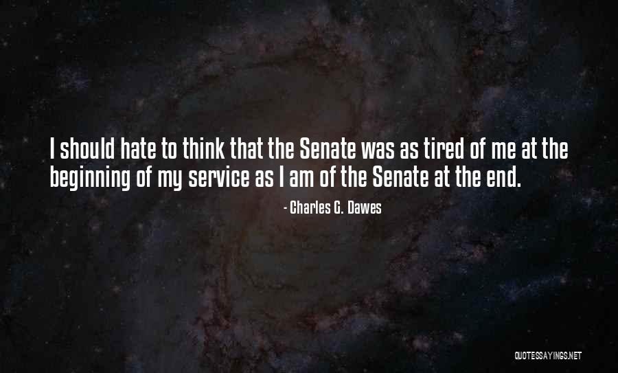 Charles Dawes Quotes By Charles G. Dawes Charles Dawes Quotes By Charles G. Dawes