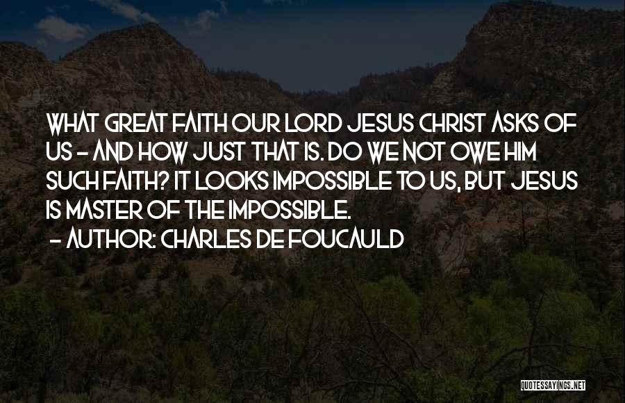 Charles De Foucauld Quotes 622898