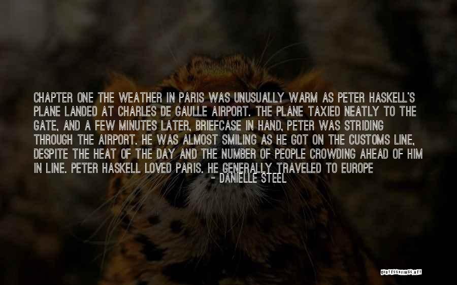 Charles De Gaulle Airport Quotes By Danielle Steel Charles De Gaulle Airport Quotes By Danielle Steel