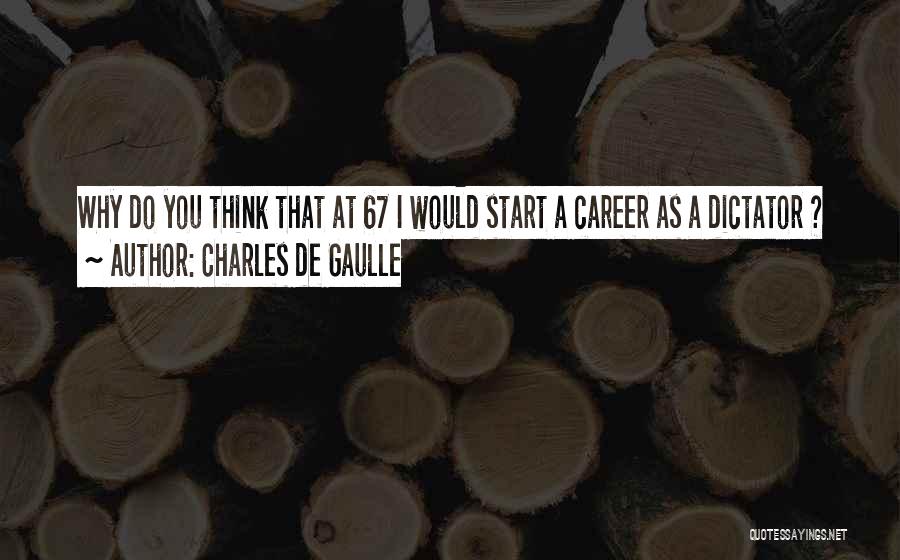 Charles De Gaulle Quotes 1081343