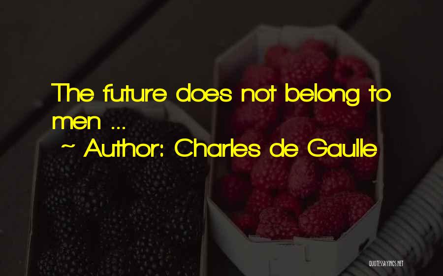 Charles De Gaulle Quotes 108742