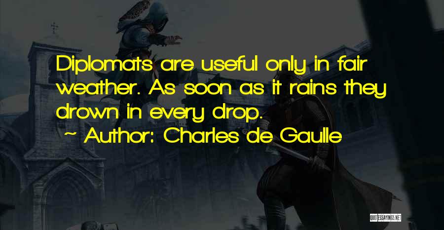 Charles De Gaulle Quotes 1258314