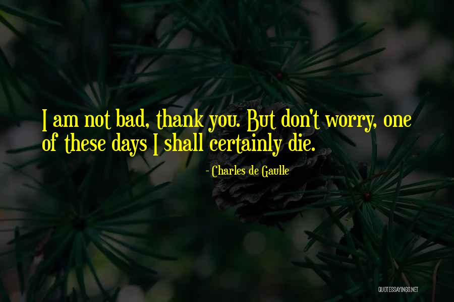 Charles De Gaulle Quotes 1526380 Charles De Gaulle Quotes 1526380