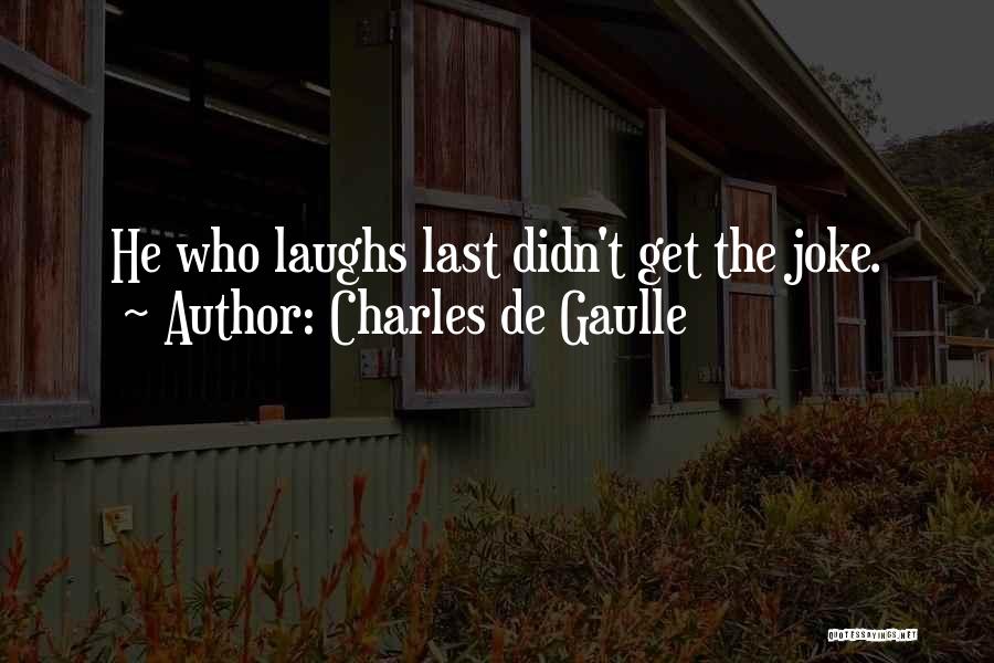 Charles De Gaulle Quotes 1806679