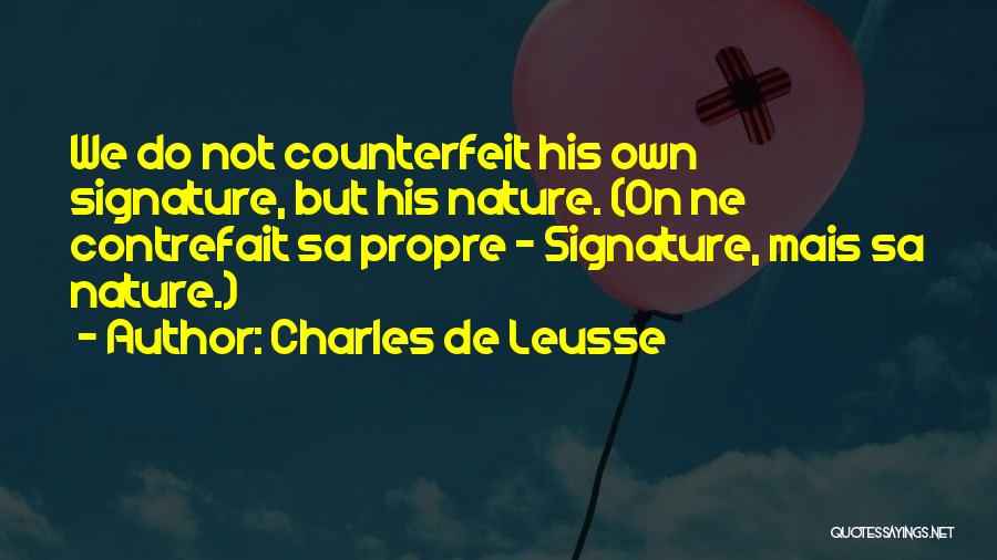 Charles De Leusse Quotes 1447225