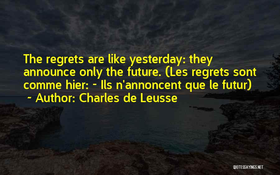 Charles De Leusse Quotes 1627793