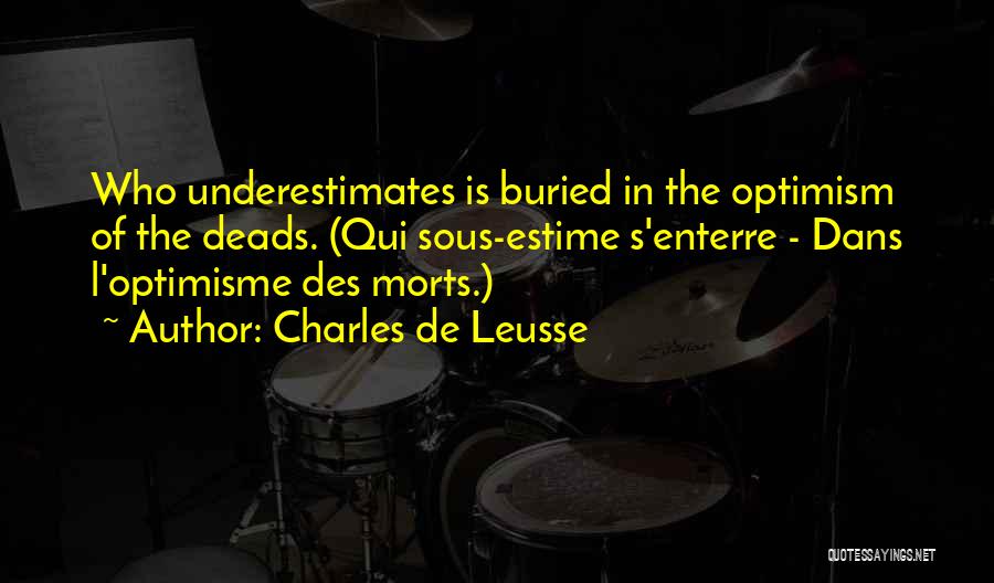 Charles De Leusse Quotes 435573