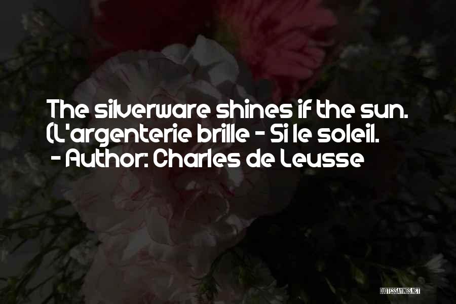 Charles De Leusse Quotes 835742