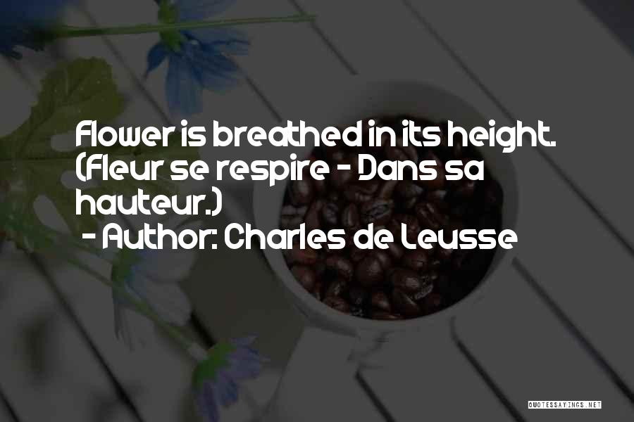 Charles De Leusse Quotes 938264