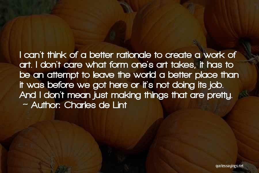 Charles De Lint Quotes 1233451