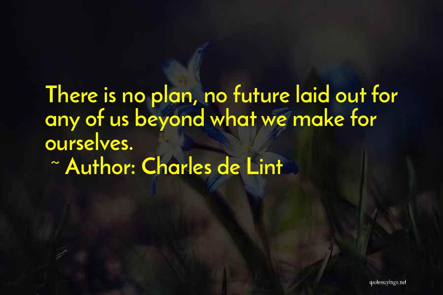 Charles De Lint Quotes 1554402
