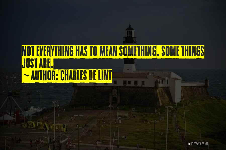 Charles De Lint Quotes 1863974