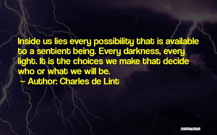 Charles De Lint Quotes 2017414