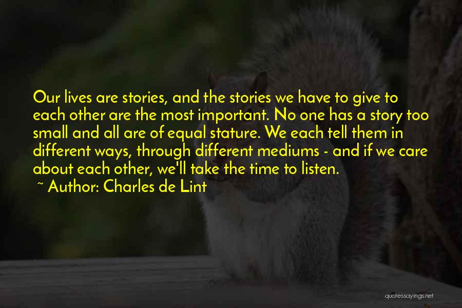 Charles De Lint Quotes 2106260