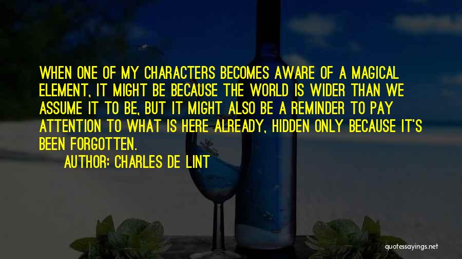 Charles De Lint Quotes 339716