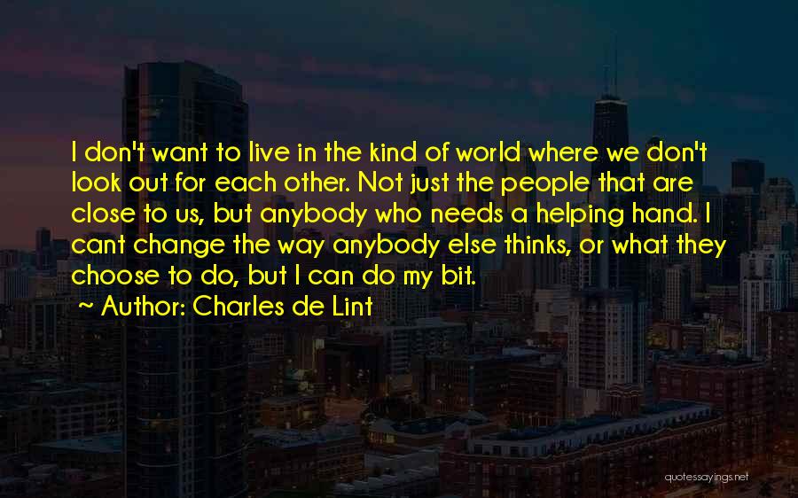 Charles De Lint Quotes 879744