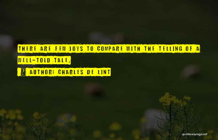 Charles De Lint Quotes 897120