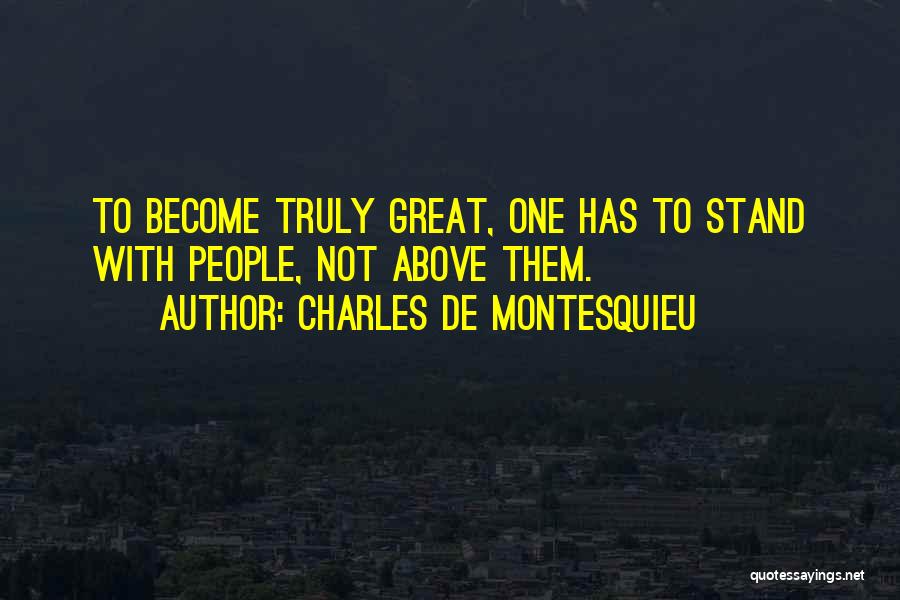 Charles De Montesquieu Quotes 1129419