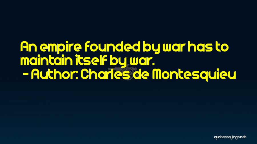 Charles De Montesquieu Quotes 1326985