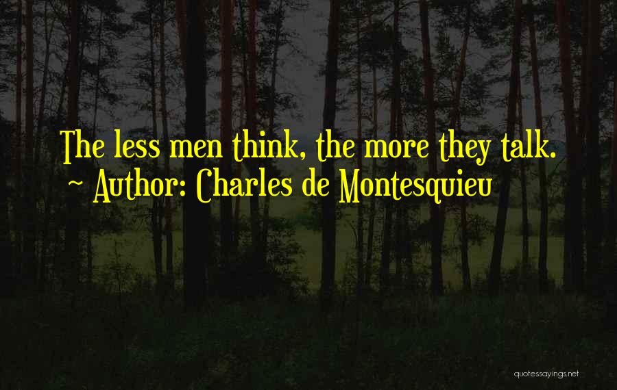 Charles De Montesquieu Quotes 1412207