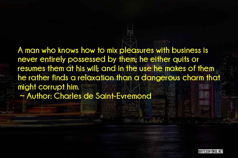 Charles De Saint-Evremond Quotes 1392994