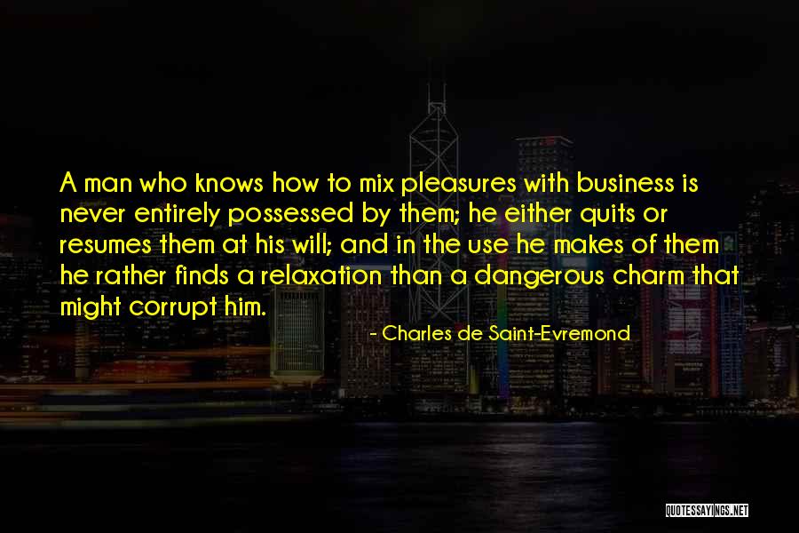 Charles De Saint-Evremond Quotes 1392994