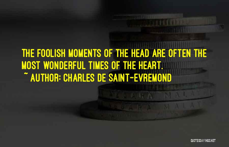 Charles De Saint-Evremond Quotes 342502